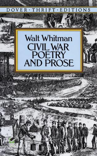 Civil War Poetry and Prose