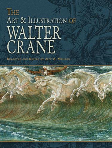 Cover image for The Art & Illustration of Walter Crane