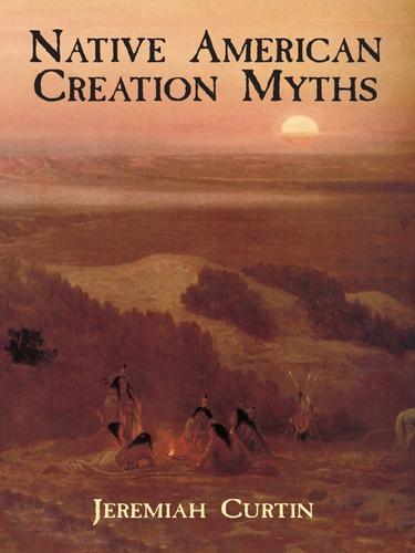 Cover image for Native American Creation Myths