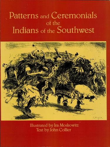 Cover image for Patterns and Ceremonials of the Indians of the Southwest
