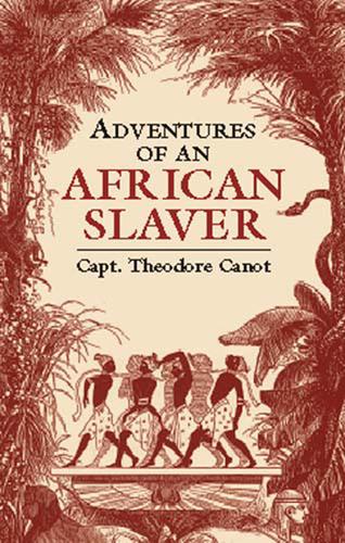 Cover image for Adventures of an African Slaver