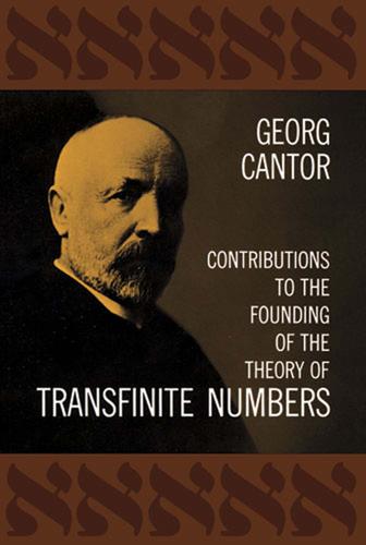 Cover image for Contributions to the Founding of the Theory of Transfinite Numbers