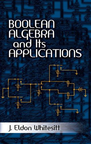 Cover image for Boolean Algebra and Its Applications