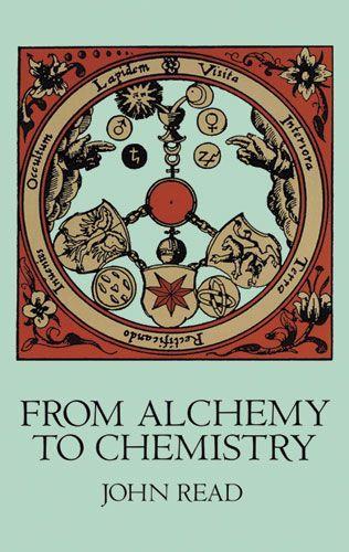 Cover image for From Alchemy to Chemistry