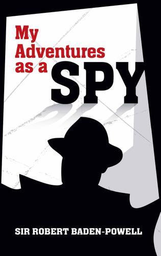 Cover image for My Adventures as a Spy