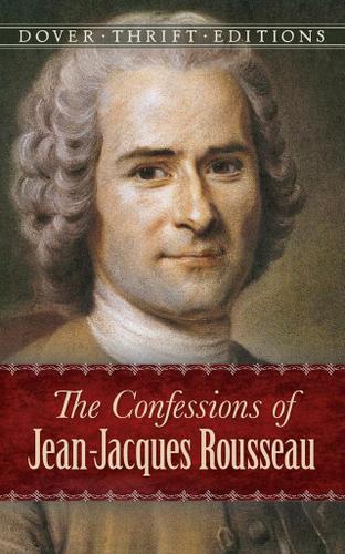 Cover image for The Confessions of Jean-Jacques Rousseau