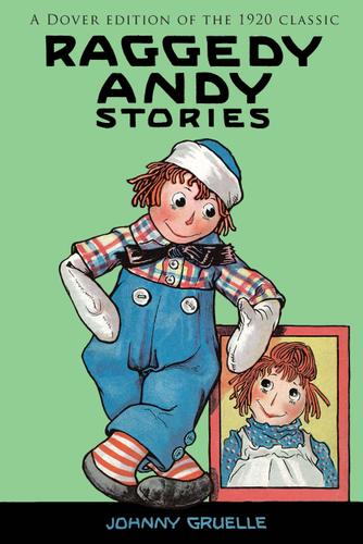 Raggedy ann and store andy johnny gruelle