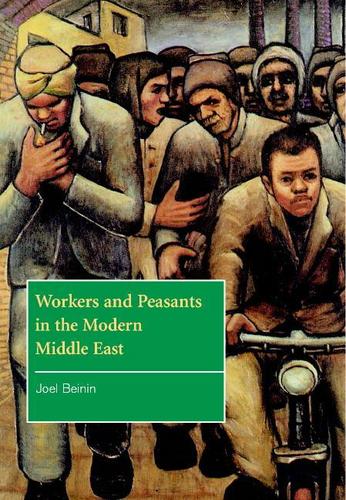 Cover image for Workers and Peasants in the Modern Middle East