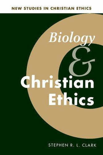 Cover image for Biology and Christian Ethics