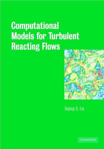Cover image for Computational Models for Turbulent Reacting Flows