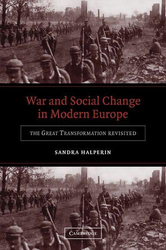 Cover image for War and Social Change in Modern Europe
