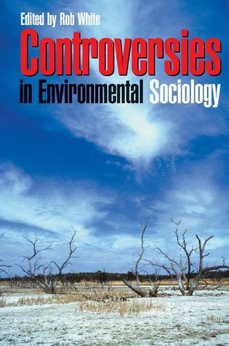 Cover image for Controversies in Environmental Sociology