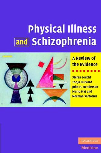 Cover image for Physical Illness and Schizophrenia