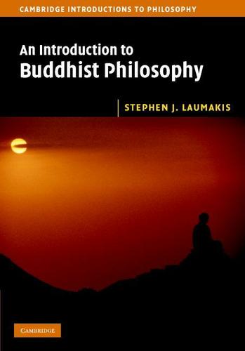 Cover image for An Introduction to Buddhist Philosophy