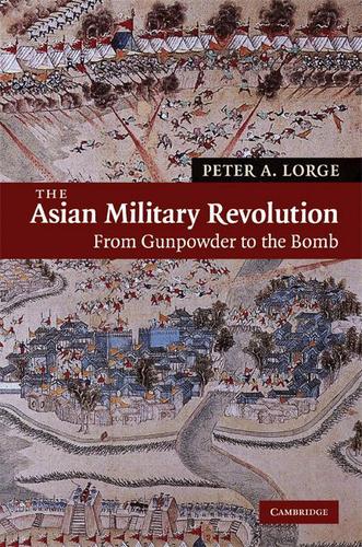 Cover image for The Asian Military Revolution