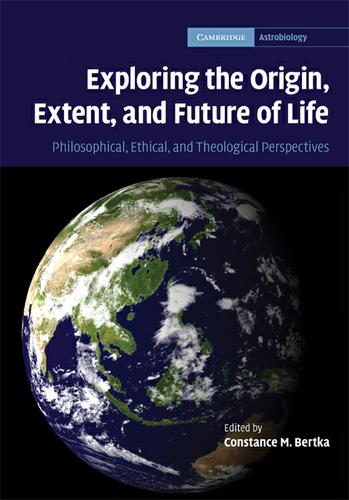 Cover image for Exploring the Origin, Extent, and Future of Life