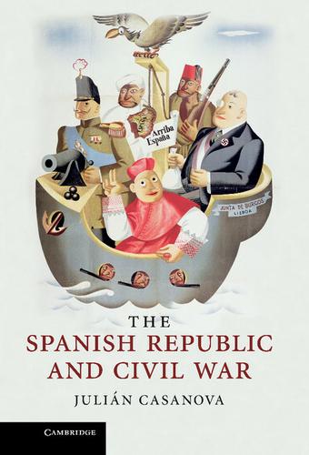 Cover image for The Spanish Republic and Civil War