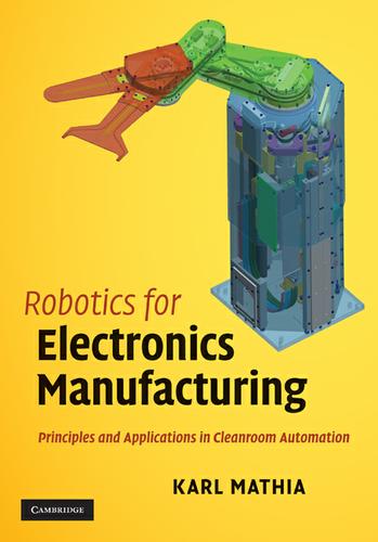 Cover image for Robotics for Electronics Manufacturing