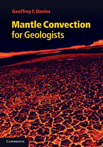 Cover image for Mantle Convection for Geologists