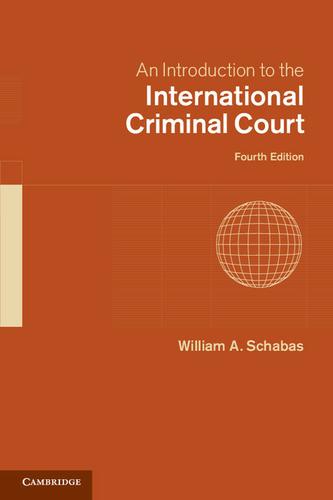Cover image for An Introduction to the International Criminal Court