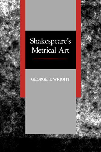 Cover image for Shakespeare's Metrical Art