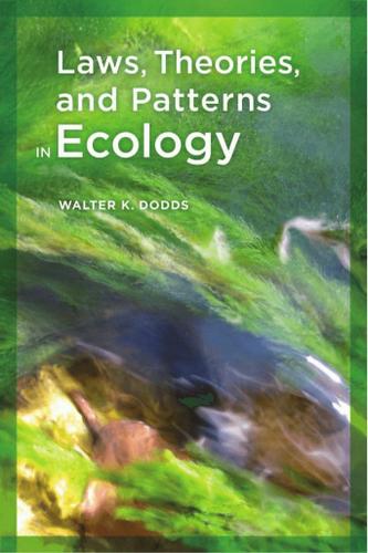 Cover image for Laws, Theories, and Patterns in Ecology