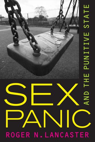 Sex Panic and the Punitive State