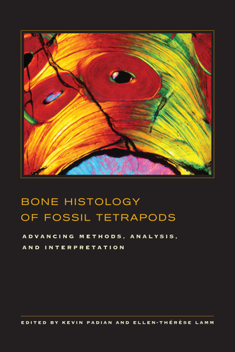 Cover image for Bone Histology of Fossil Tetrapods
