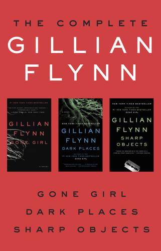 Cover image for The Complete Gillian Flynn