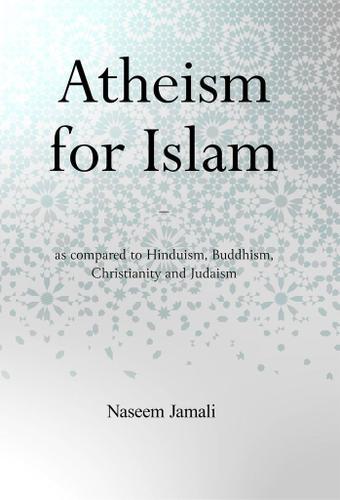 Cover image for Atheism for Islam