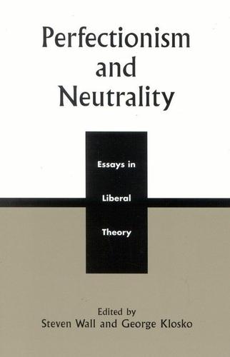 Cover image for Perfectionism and Neutrality