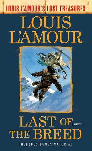 Cover image for Last of the Breed (Louis L'Amour's Lost Treasures)