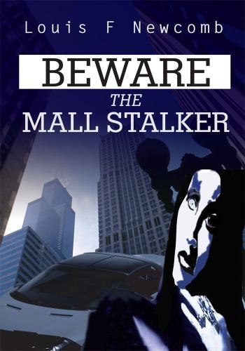 Cover image for Beware the Mall Stalker