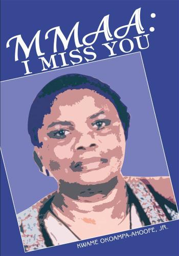 Cover image for Mmaa: I Miss You