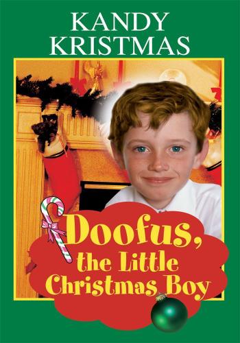 Cover image for Doofus, the Little Christmas Boy