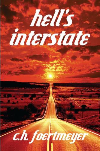 Cover image for Hell's Interstate