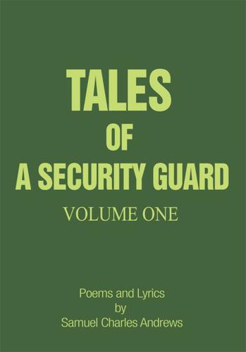 Cover image for Tales of a Security Guard Volume One