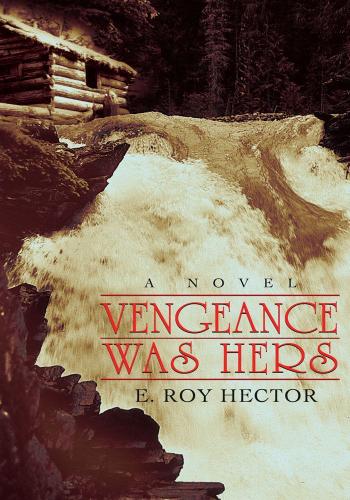 Cover image for Vengeance Was Hers