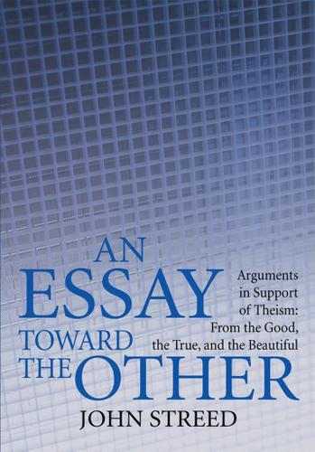 Cover image for An Essay Toward the Other