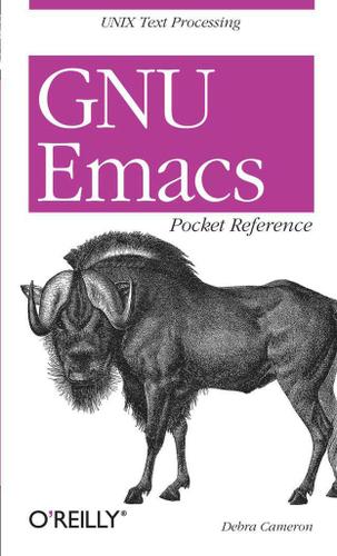 GNU Emacs Pocket Reference