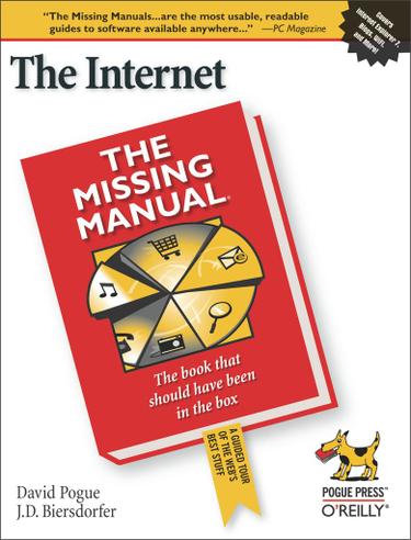 The Internet: The Missing Manual