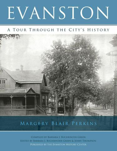 Cover image for Evanston: A Tour Through the City's History