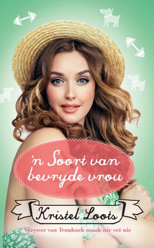 Cover image for n Soort van bevryde vrou