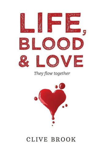 Cover image for Life, Blood and Love