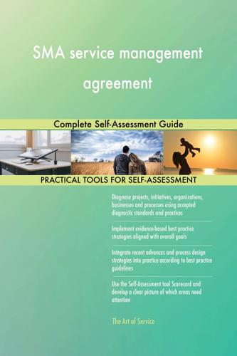 Cover image for SMA service management agreement Complete Self-Assessment Guide