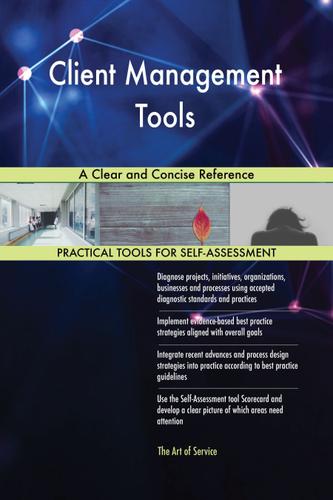 Cover image for Client Management Tools A Clear and Concise Reference