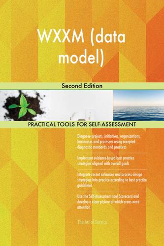 Cover image for WXXM (data model) Second Edition