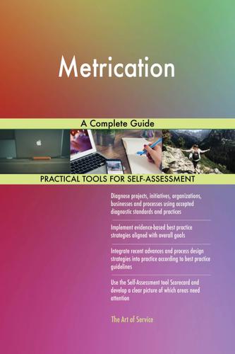Cover image for Metrication A Complete Guide