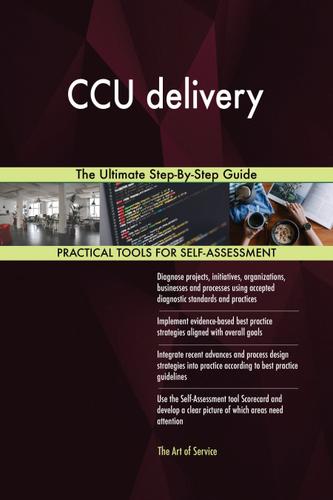 Cover image for CCU delivery The Ultimate Step-By-Step Guide