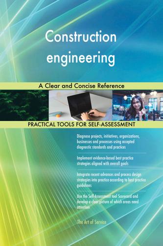 Cover image for Construction engineering A Clear and Concise Reference